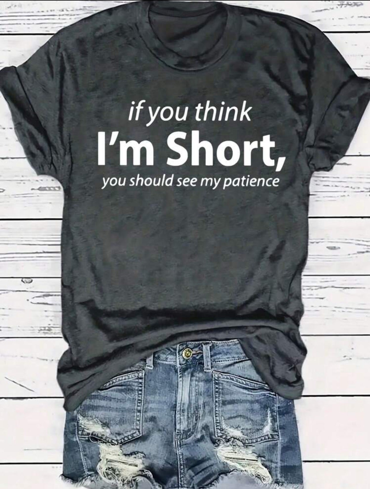 “I’m Short” Graphic Tee (Reg)