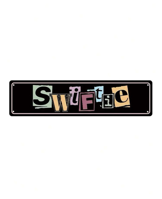 Swiftie Sign