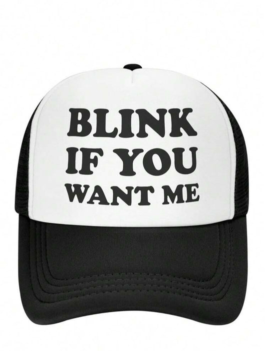 Blink If You Want Me Hat